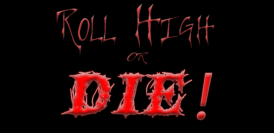 Roll High or Die Logo
